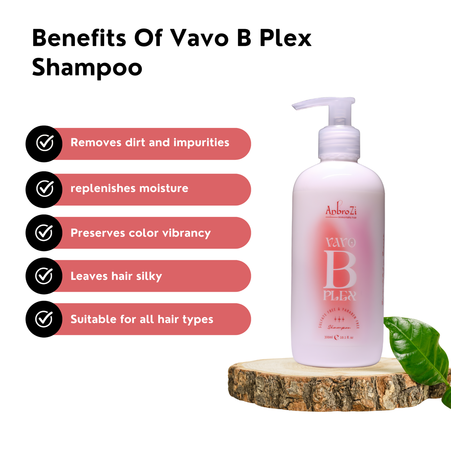 Vavo B Plex Shampoo, Conditioner (275ml) & buriti oil serum Combo