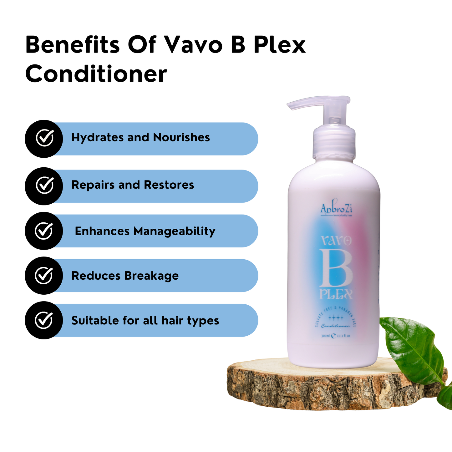 Vavo B Plex Shampoo, Conditioner (275ml) & buriti oil serum Combo